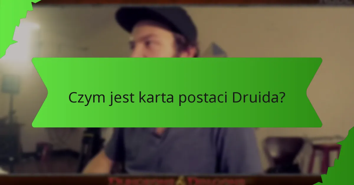 Jak działa zmiana kształtu dla Druida?