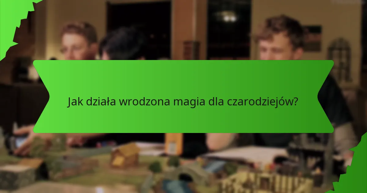 Jakie są różne cechy krwi dla czarodziejów?