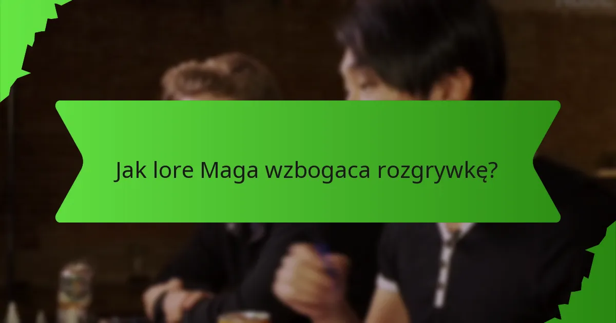 Jakie zaklęcia są dostępne dla Magów?